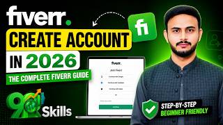 How to Create account on fiverr in 2026 | The Complete Fiverr Guide!