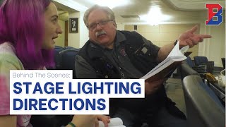 Behind The Scenes: Stage Lighting Directions