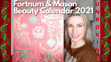 Fortnum & Mason Beauty Advent Calendar 2021 Unboxing