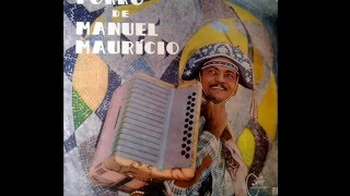 Video thumbnail of "Manoel Maurício - 01 Alegria do Sertão (Arrasta-Pé) Mocambo 1965 LP"