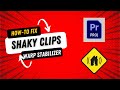 Fixing Shaky Clips with Warp Stabilizer Adobe Premiere