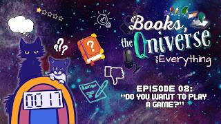 Books, The Qniverse, And Everything Ep08: Do You Wanna Play a Game?