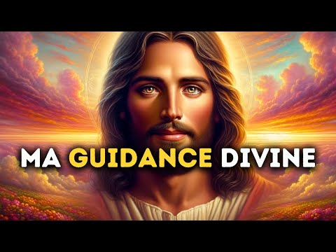 🔴 Ma Guidance Divine 