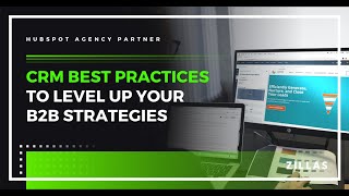 CRM B2B BEST PRACTICES | Power Up Your Marketing Strategy