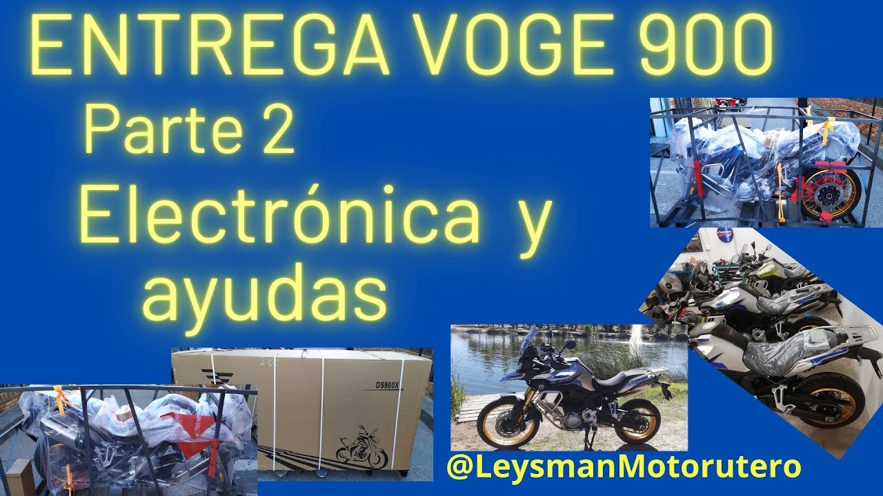 Presentación VOGE DS 900x PARTE 2 La Electrónica