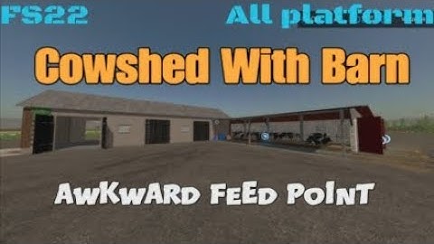 Cowshed With Barn  / New mod for all platforms on FS22