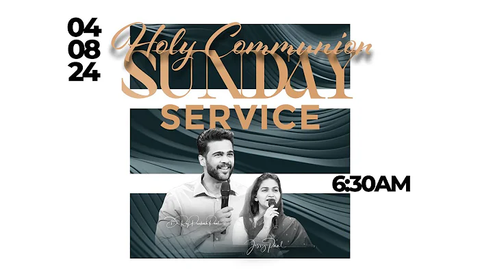 Sunday Holy Communion First Service || 4th Aug 2024 || Raj Prakash Paul Jessy Paul