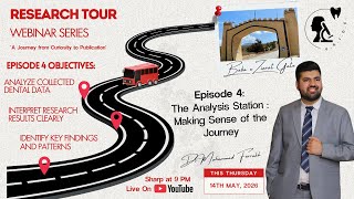 Episode 4: The Analysis Station : Making Sense of the Journey | Research Tour | Webinar Series