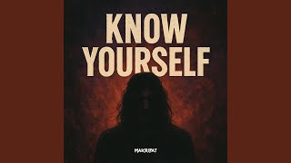 Know Yourself