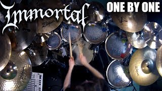 Immortal - &quot;One by One&quot; - DRUMS