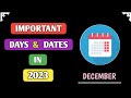 Important Days & Dates | DECEMBER ||