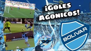 LOS GOLES MAS AGÓNICOS DEL BOLÍVAR!