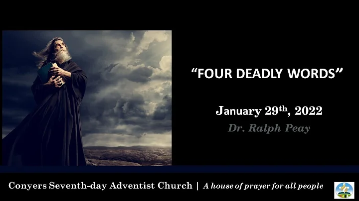 Four Deadly Words"