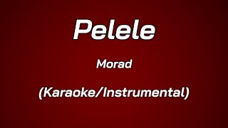 Morad - Pelele (Karaoke)