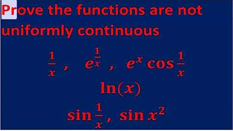 how to prove a function is not uniformly continuous।। 1/x is not uniformly continuous on (0,1)।।