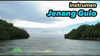 instrumen langgam Jawa || Jenang Gulo || enak di dengar