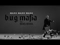 B.U.G. Mafia - Bani, Bani, Bani (feat. Michel Kotcha) (Videoclip)