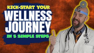 Kick-Start Your Wellness Journey in Just 5 Simple Steps - Wellness 101 Show