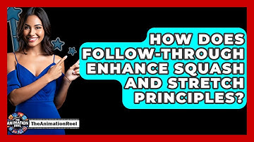 How Does Follow-through Enhance Squash And Stretch Principles? - The Animation Reel