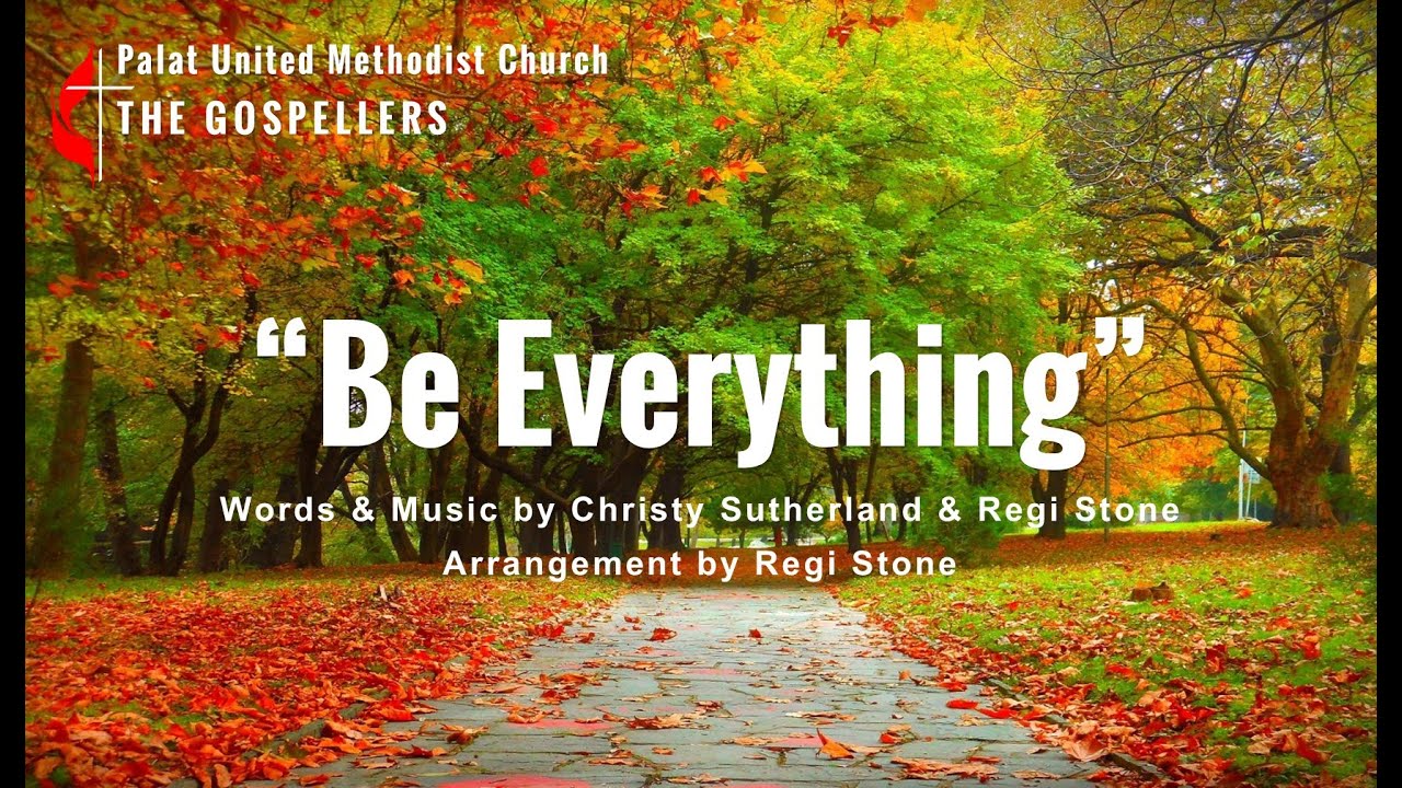 Be Everything Arr. by Regi Stone [Lyrics Guide for Gospellers]