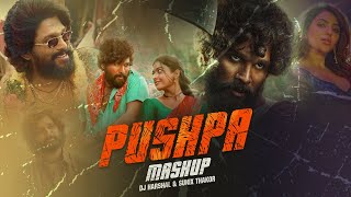 Pushpa Mashup | @DJHarshal & Sunix Thakor | 2022