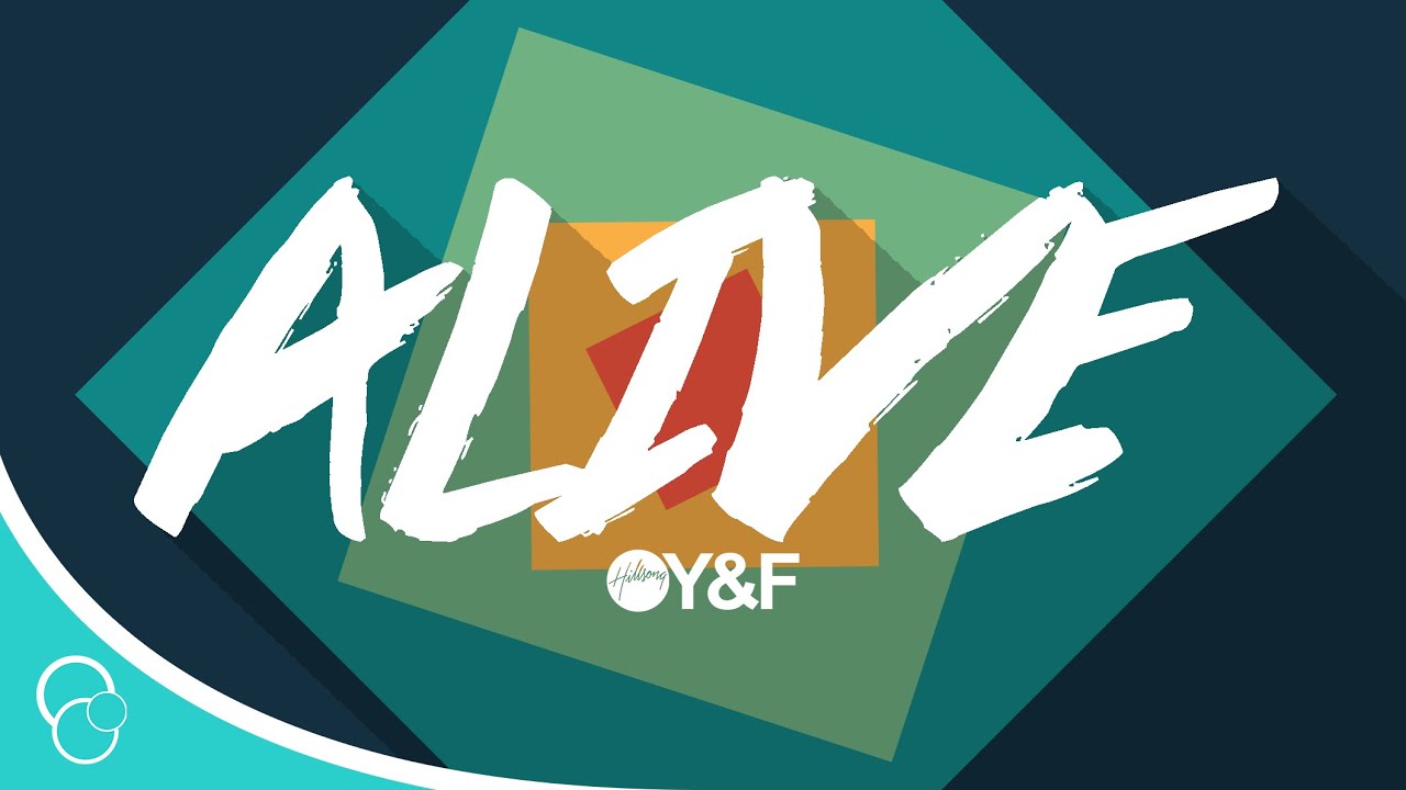 alive hillsong young and