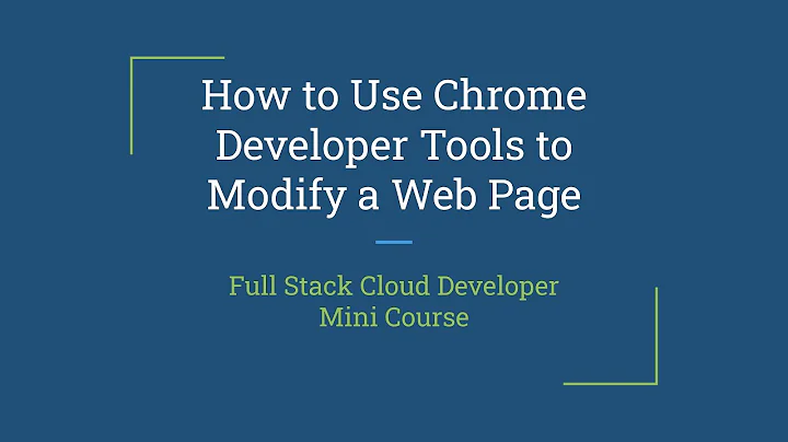 How to use Chrome developer tools to modify a web page