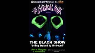 Musical Box - The Black Show/Selling England By The Pound -  November 2, 2017  - Aula Magna, Lisboa