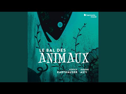 Le Bestiaire, ou