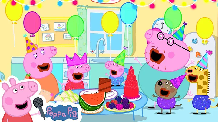 Peppa Pig Official Channel | Happy Birthday to You Song with Peppa Pig