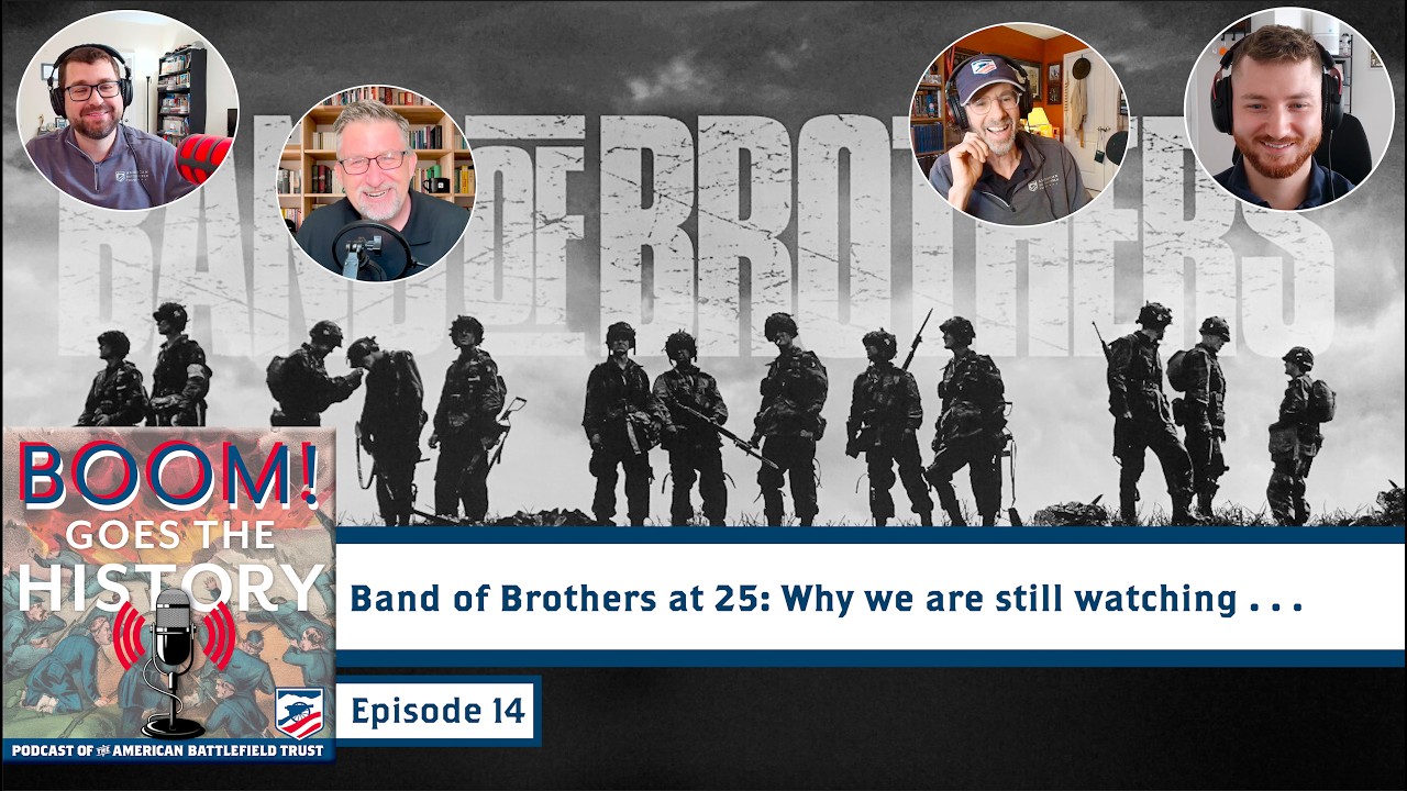 25th Anniversary of Band of Brothers | BOOM Goes the History Ep. 14