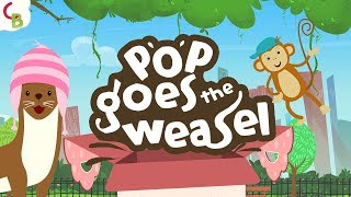 Pop Goes The Weasel Song with Lyrics - Nursery Rhymes for Babies and Toddlers by Cuddle Berries