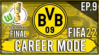 FIFA 22 | Realistic Borussia Dortmund Career Mode | DFB Pokal Final! | Ep.9 (Next-Gen)