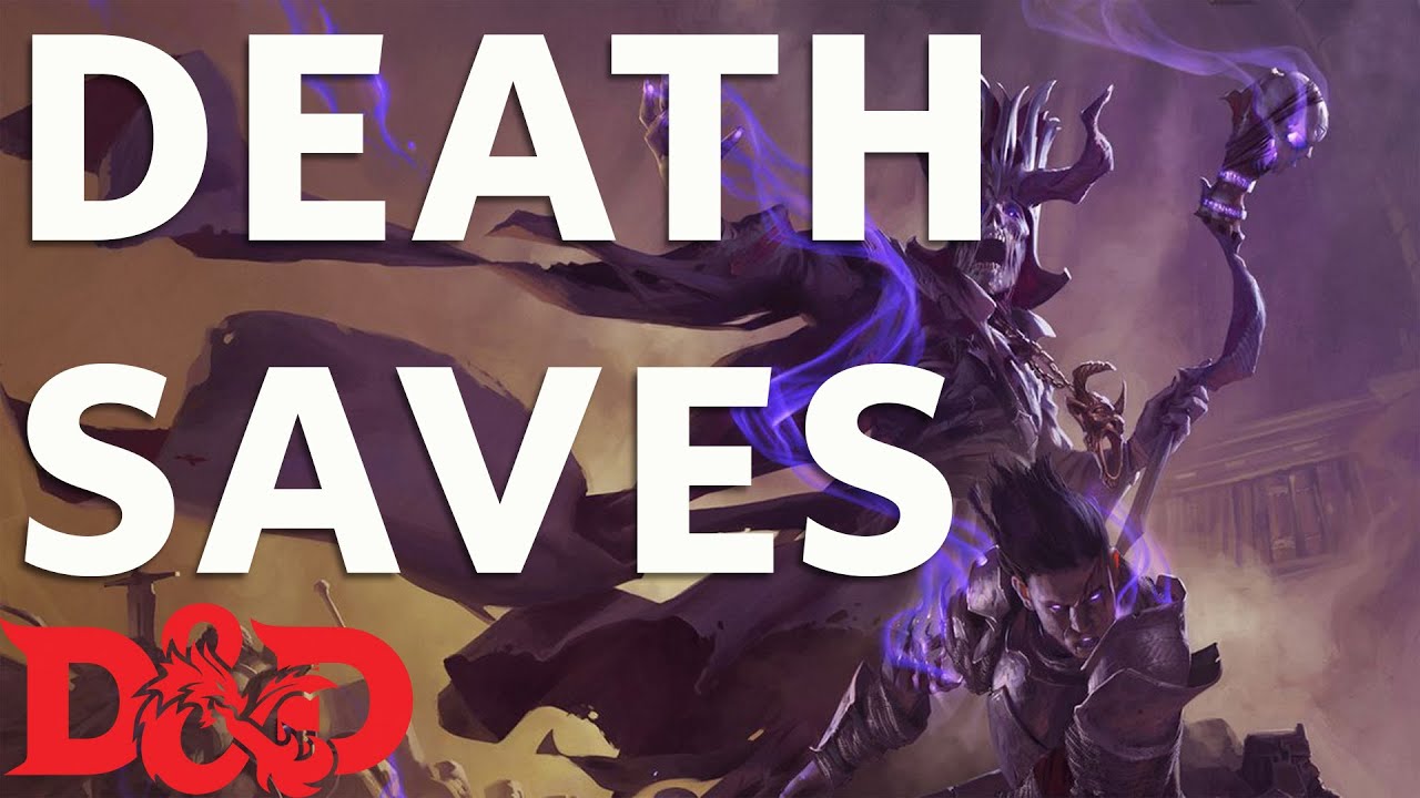 Everything You Need To Know About DEATH SAVES Dungeons and Dragons