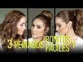 3 Peinados Bonitos Y Fáciles