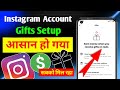 🎁 Instagram Gift Option Setup 2025 | Reels से पैसे कैसे कमाए? 🤑 | Gift Feature On Kaise Kare