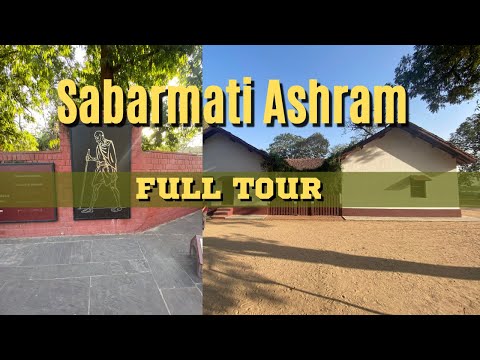 Sabarmati Ashram full