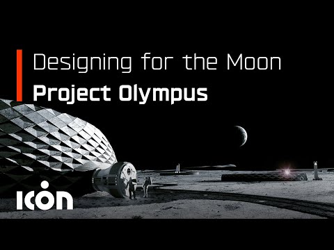 ICON's Project Olympus - Off-world Construction System for the Moon