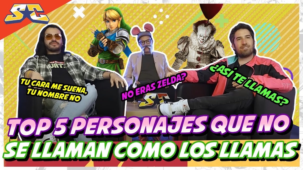 Top 5 Personajes que NO se llaman como los llamas - La Liga de los Súper Cuates