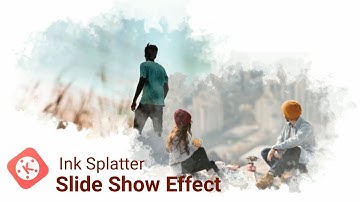 Ink Splatter Slide Show Effect In Kinemaster | Kinemaster Tutorial | Tech Morner