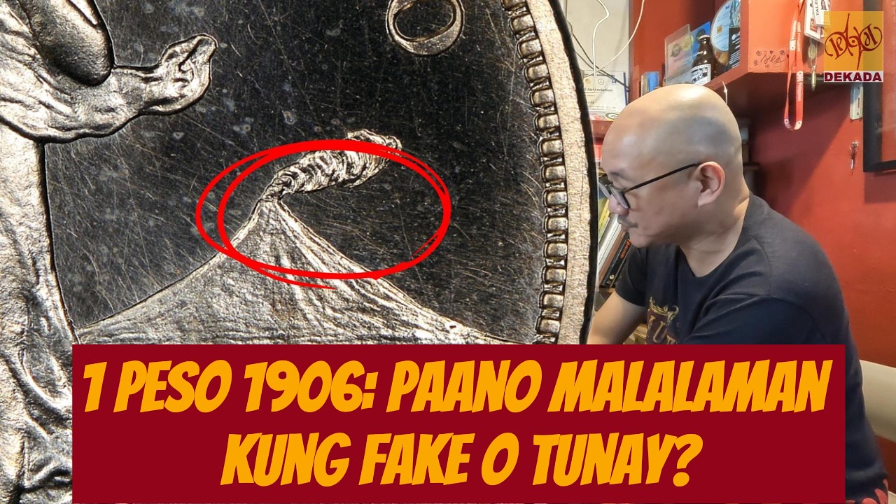 1 Peso 1906: Paano Malalaman Kung Fake o Tunay? (Dekada Collectibles Show S3 E25)