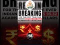Indian rupees hits the record low #shorts #latestnews