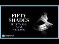 Fifty Shades of Grey: What's the Real Fantasy?