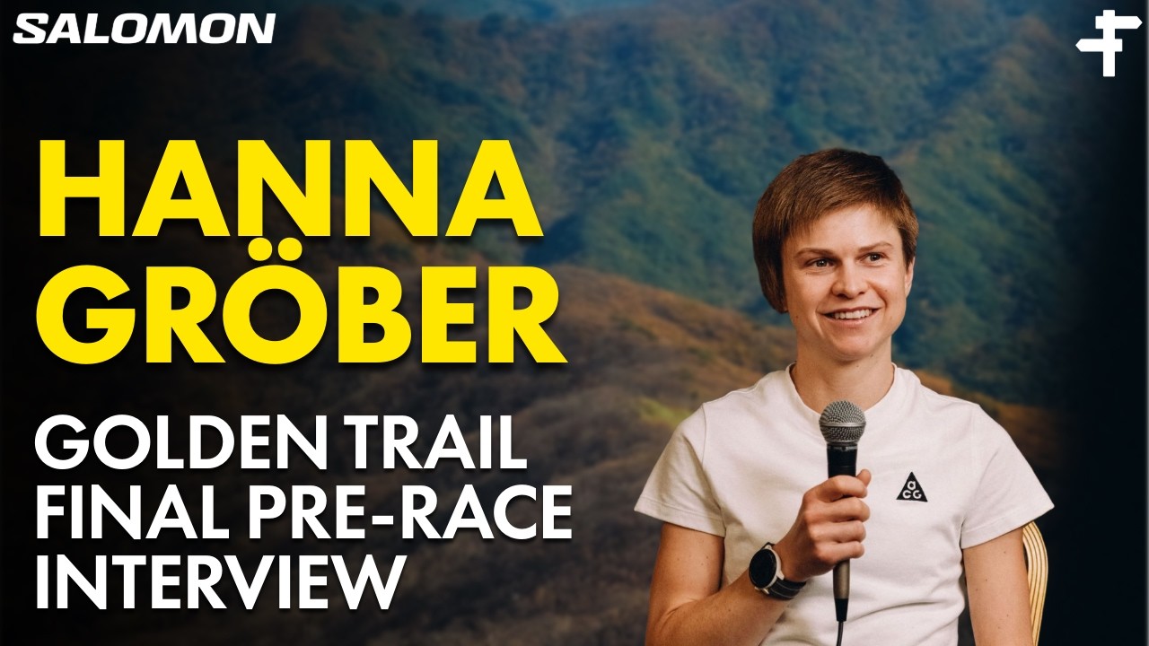 Hanna Gröber | Golden Trail World Series Final Pre-Race Interview
