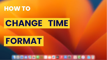 How To Change Between 12 Hour And 24 Hour Clock On Mac Os