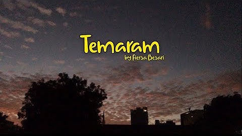 Fiersa Besari - Temaram (Lirik)