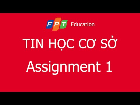 Video Assignment 1 - Tin học cơ sở - YouTube