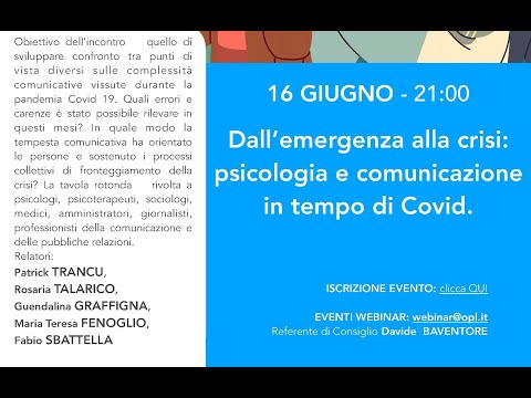 Dall’emergenza alla crisi: psicologia e comunicazione in tempo di Covid