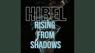 Rising from shadows