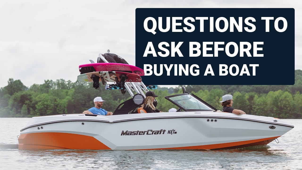 Top Questions to Ask Before Buying a Boat 